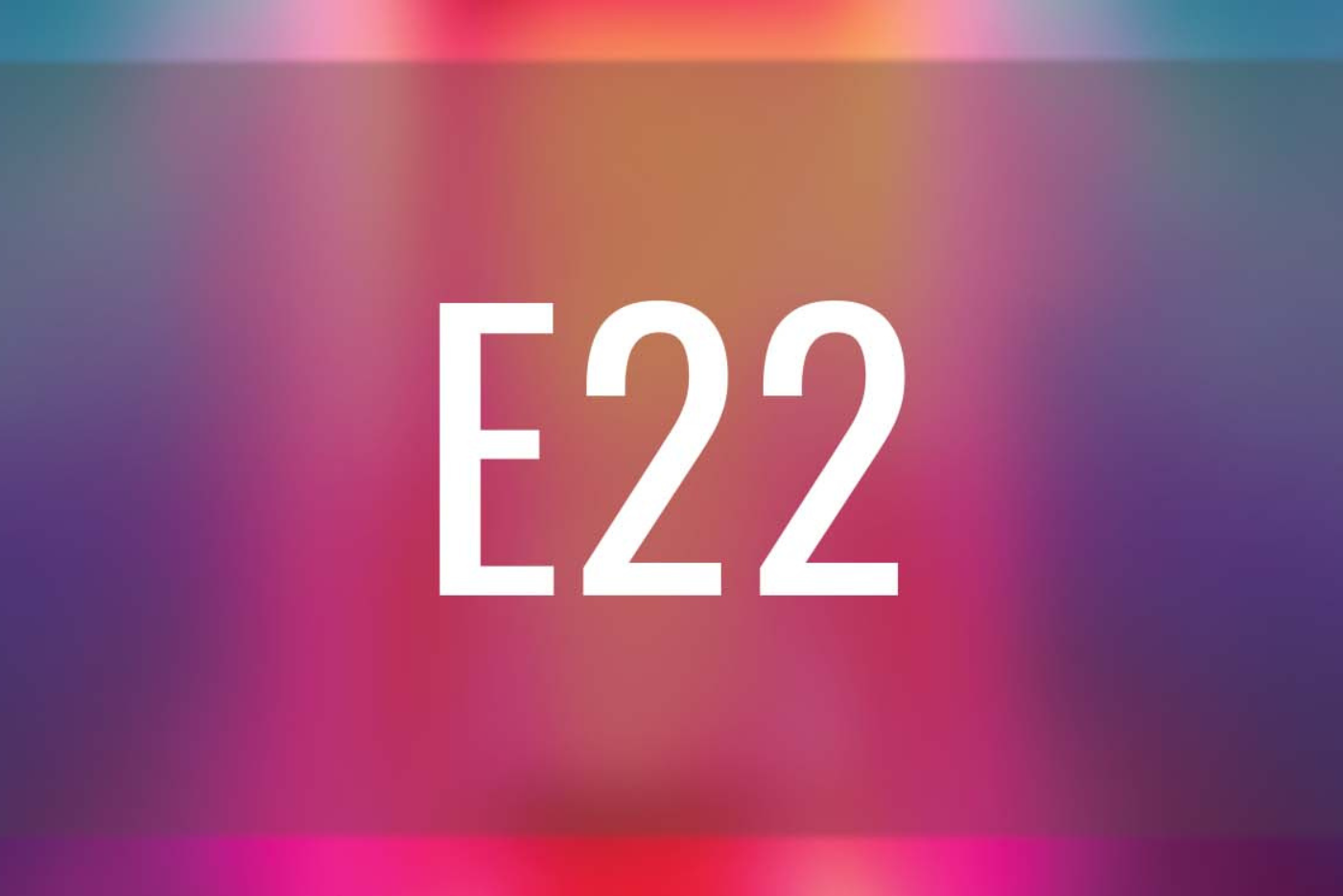 E22 – Editions Banner Image
